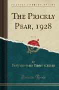 The Prickly Pear, 1928, Vol. 11 (Classic Reprint)
