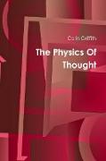 The Physics of Thought