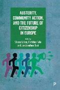 Austerity, community action, and the future of citizenship