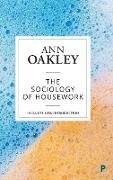 The sociology of housework (reissue)