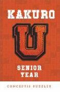Kakuro U: Senior Year