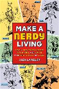 Make a Nerdy Living