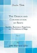 The Design and Construction of Ships, Vol. 2