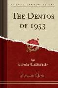 The Dentos of 1933 (Classic Reprint)