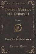 Doktor Boétius der Europäer