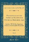 Proceedings of the American Society for Psychical Research, 1941, Vol. 8