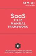 Saas Field Manual Framework