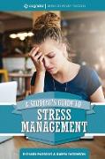 A Student's Guide to Stress Management