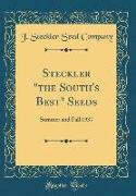 Steckler "the South's Best" Seeds