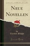 Neue Novellen, Vol. 5 (Classic Reprint)