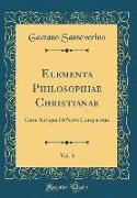 Elementa Philosophiae Christianae, Vol. 3