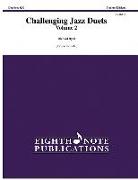 Challenging Jazz Duets, Vol 2: For 2 Clarinets, Part(s)