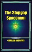 The Stopgap Spaceman