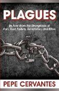 Plagues: Be Free from the Strongholds of Pain, Fear, Temptation, and More