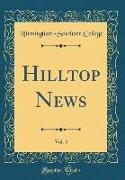 Hilltop News, Vol. 5 (Classic Reprint)
