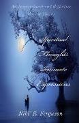 Spiritual Thoughts Intimate Expressions: An Inspirational and Reflective Book of Poetry