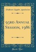 93rd Annual Session, 1986 (Classic Reprint)