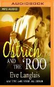 Ostrich and the 'roo