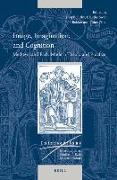 Image, Imagination, and Cognition: Medieval and Early Modern Theory and Practice