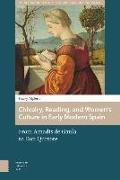 Chivalry, Reading, and Women's Culture in Early Modern Spain