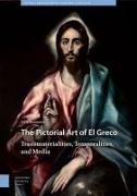 The Pictorial Art of El Greco