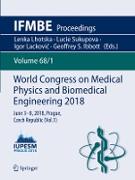 World Congress on Medical Physics and Biomedical Engineering 2018