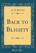 Back to Blighty (Classic Reprint)