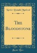 The Bloodstone (Classic Reprint)