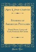 Stories of American Pioneers