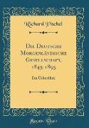 Die Deutsche Morgenländische Gesellschaft, 1845-1895