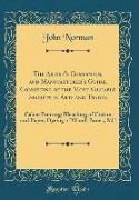 The Artist's Companion, and Manufacturer's Guide, Consisting of the Most Valuable Secrets in Arts and Trades