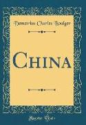 China (Classic Reprint)