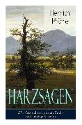 Harzsagen (271 Geschichten in einem Buch - Vollständige Ausgabe)
