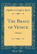 The Bravo of Venice