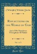 Reflections on the Works of God, Vol. 1 of 2