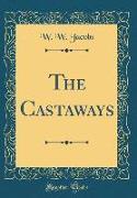 The Castaways (Classic Reprint)