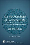 On the Principles of Social Gravity