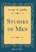 Studies of Men (Classic Reprint)