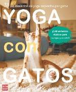 Yoga Con Gatos: 31 Estiramientos de Yoga Inspirados Por Gatos