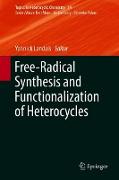 Free-Radical Synthesis and Functionalization of Heterocycles