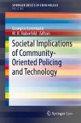 Societal Implications of Community-Oriented Policing and Technology