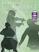 Learning Together, Vol 2: Sequential Repertoire for Solo Strings or String Ensemble (Cello), Book & CD [With CD (Audio)]