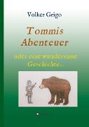 Tommis "Abenteuer"