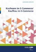 Kaufmann im E-Commerce/ Kauffrau im E-Commerce