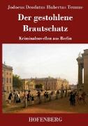 Der gestohlene Brautschatz