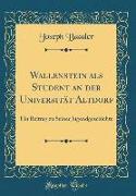 Wallenstein als Student an der Universität Altdorf