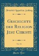 Geschichte Der Religion Jesu Christi, Vol. 39 (Classic Reprint)