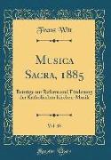 Musica Sacra, 1885, Vol. 18