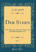 Der Stern, Vol. 7: Eine Monatsschrift Zur Verbreitung Der Wahrheit, Mai 1875 (Classic Reprint)
