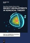 Recent Developments in Nonlocal Theory